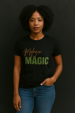 Load image into Gallery viewer, Underground Apparel Melanin & Magic T-shirt in black with bold lettering