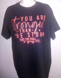 You are Stronger Tee